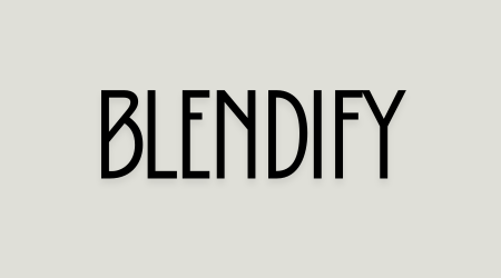 Blendify